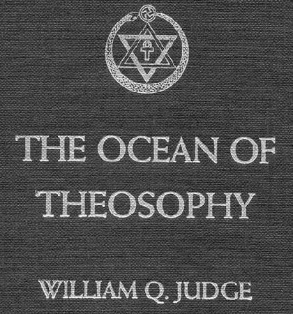Уильям Джадж - Океан теософии (сборник)