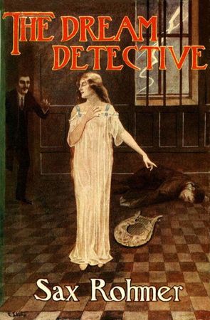 Сакс Ромер - Спящий детектив