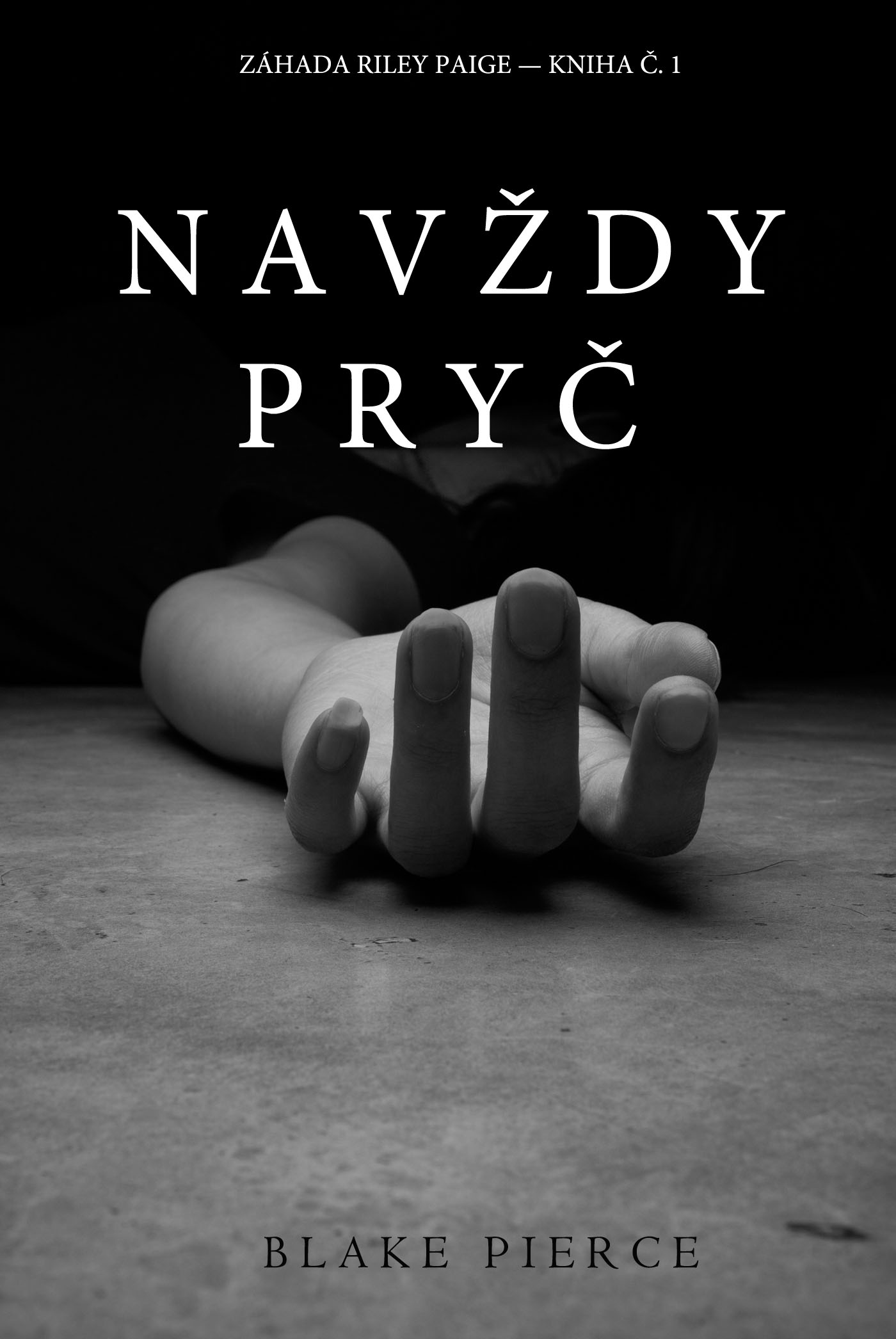 читать Navždy Pryč 