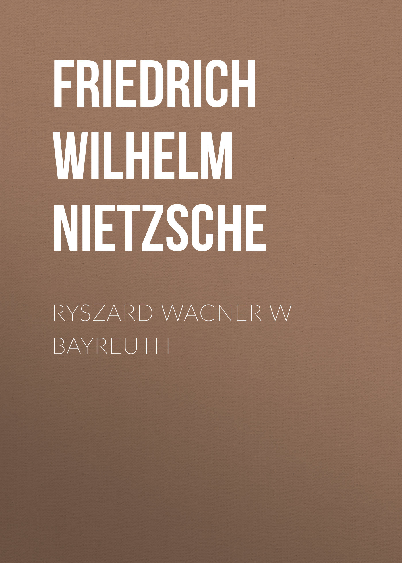 читать Ryszard Wagner w Bayreuth