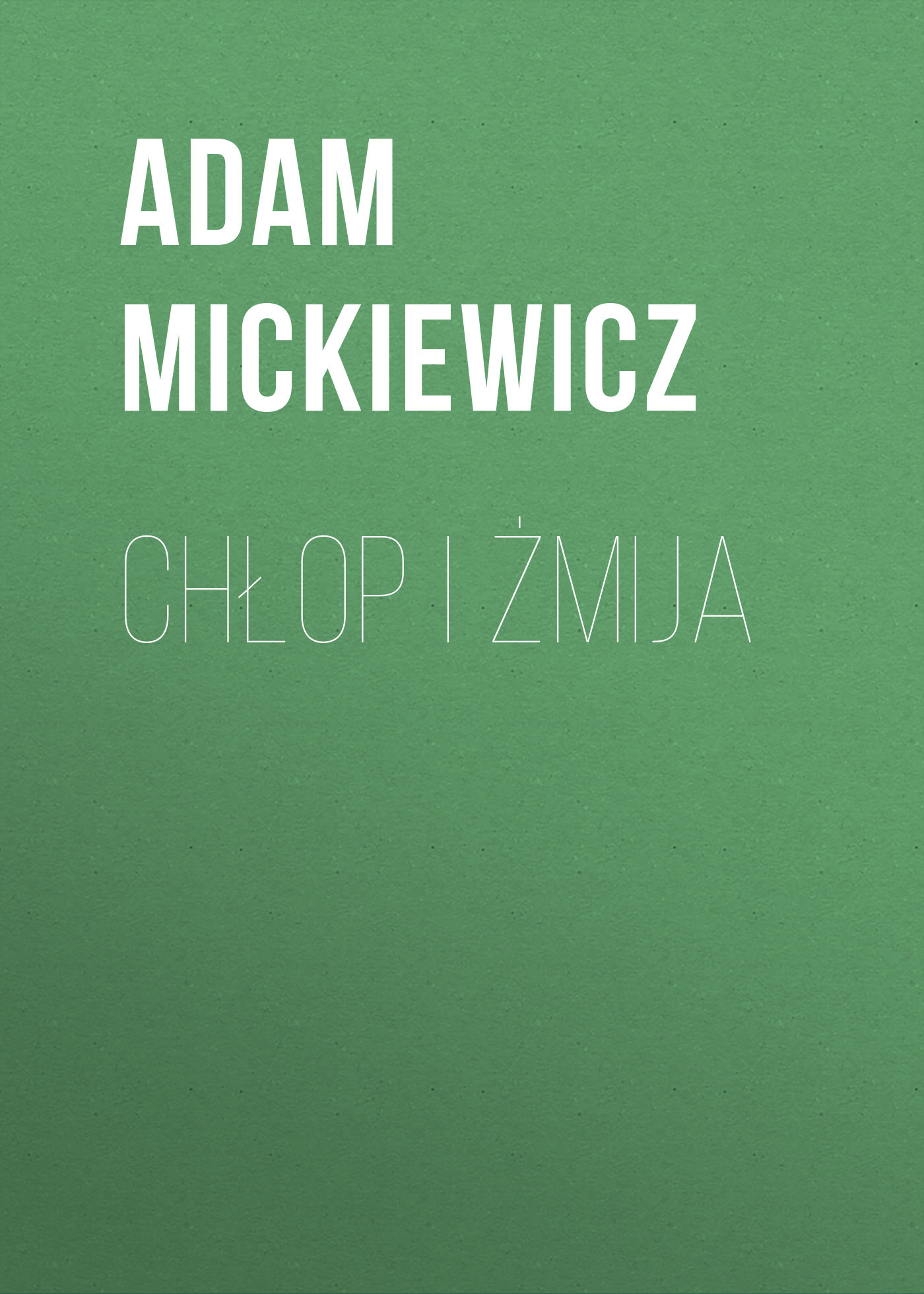 читать Chłop i żmija