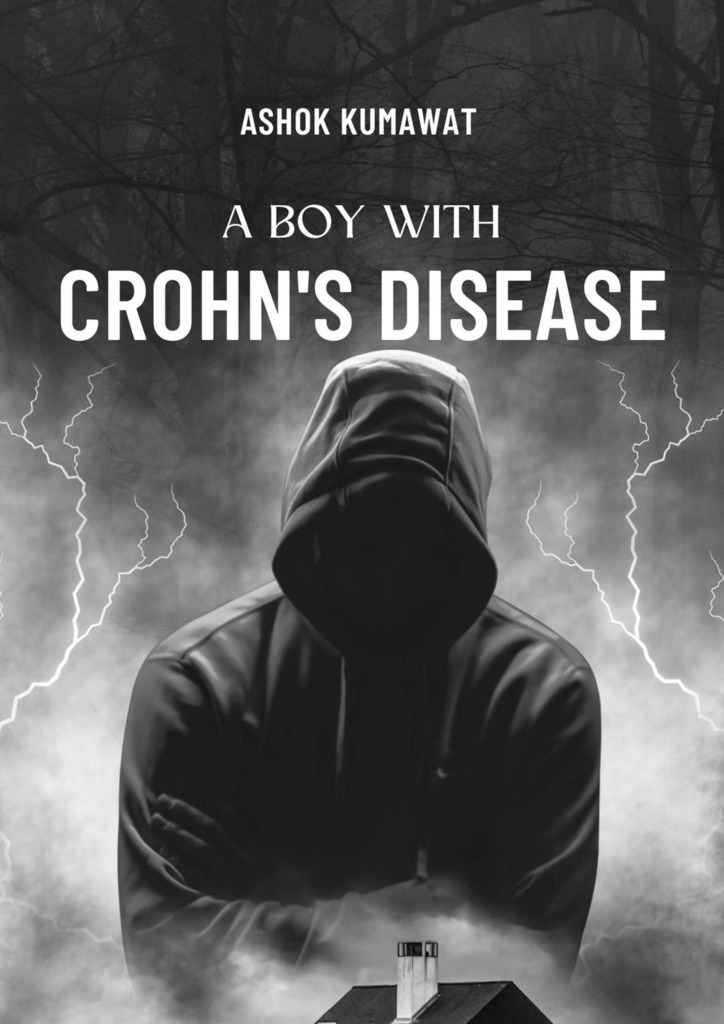читать A Boy with Crohn’s Disease