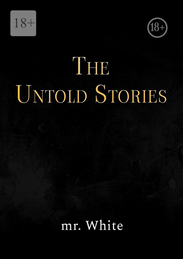 читать The Untold Stories