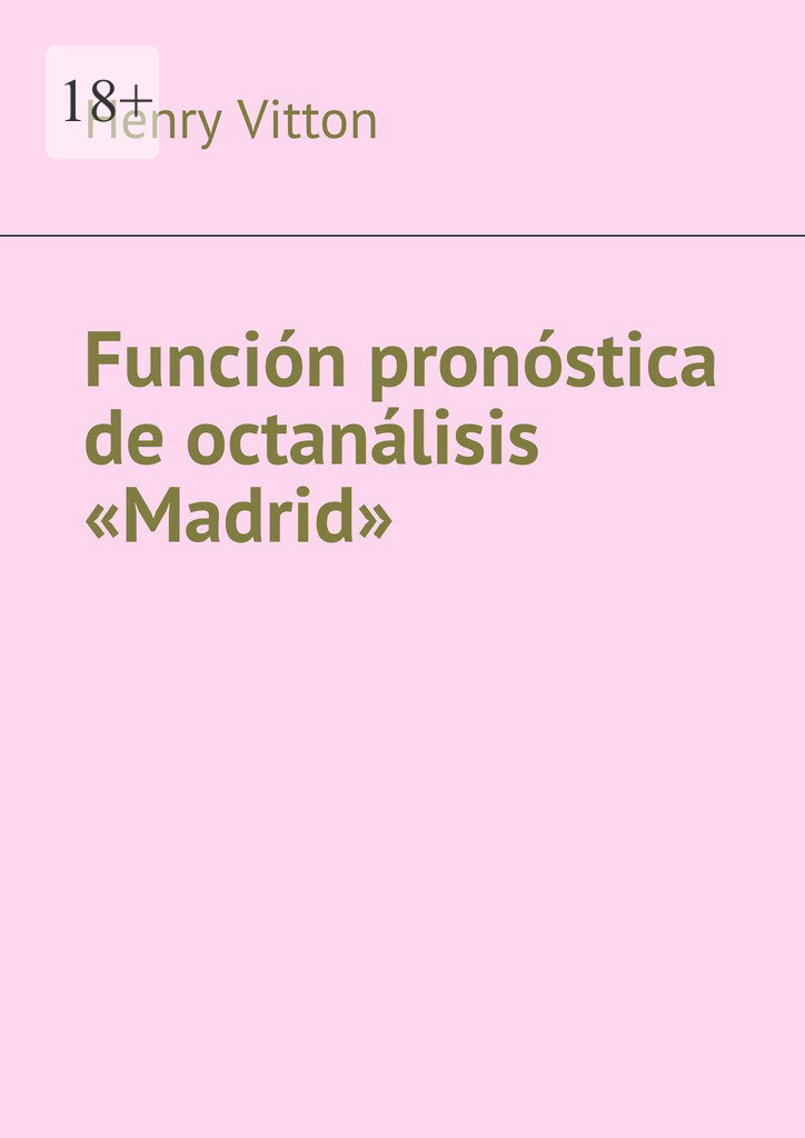читать Función pronóstica de octanálisis «Madrid»