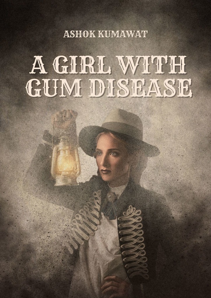 читать A Girl with Gum Disease
