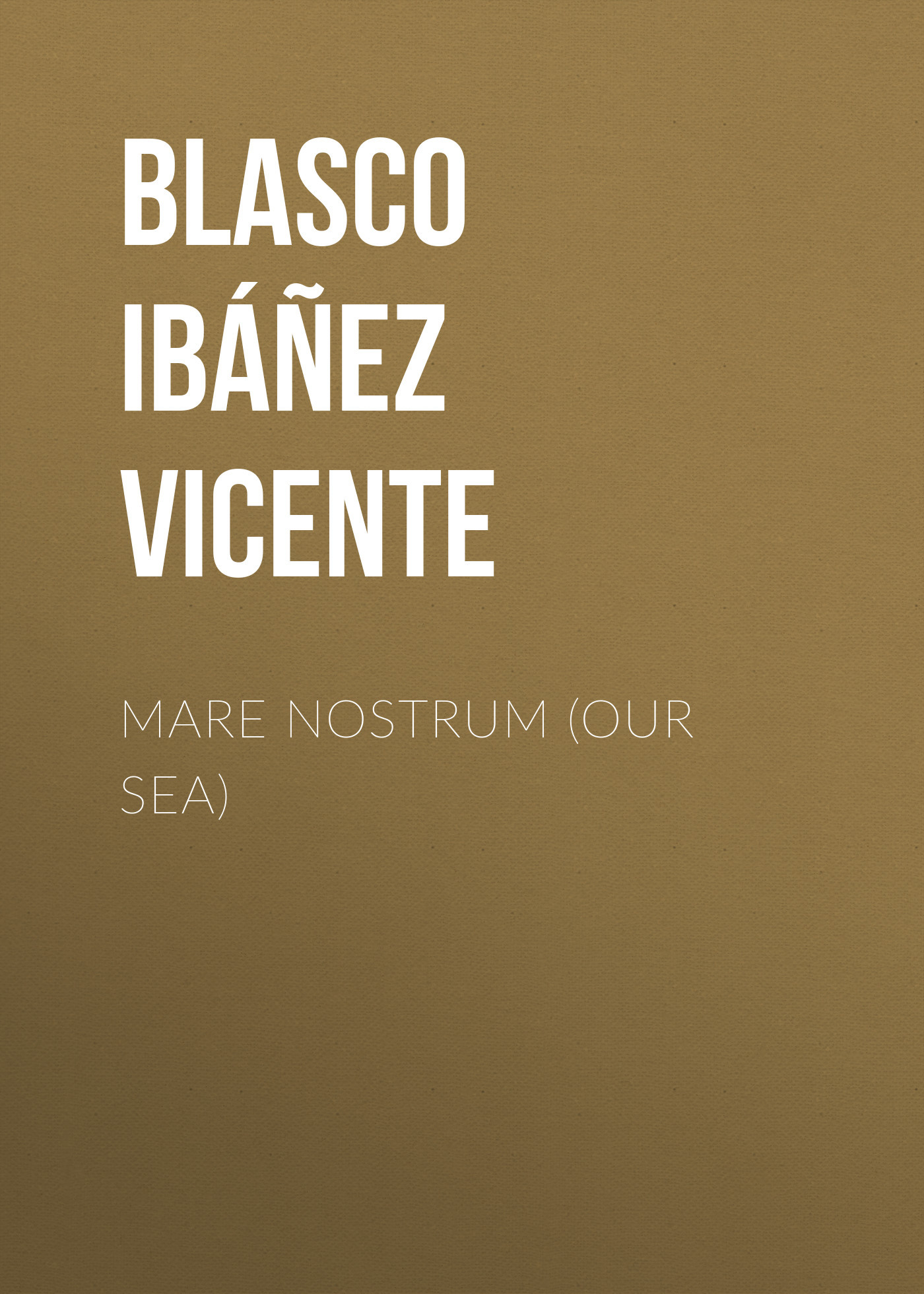 читать Mare Nostrum (Our Sea)