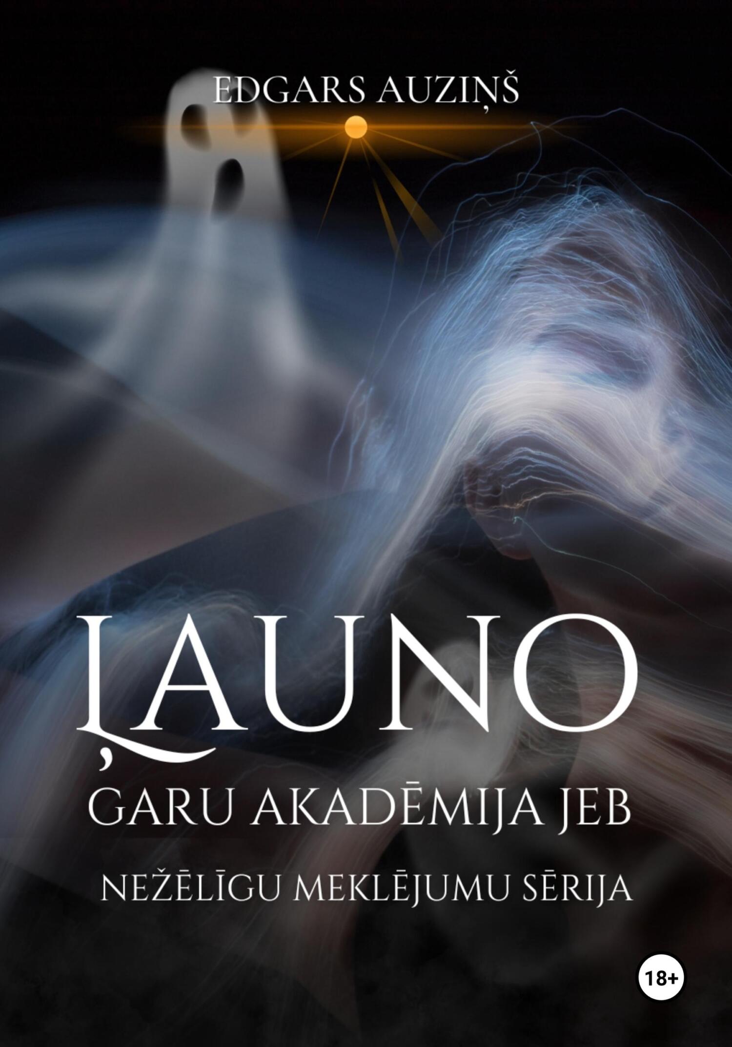 читать Ļauno garu akadēmija, jeb Nežēlīgu meklējumu sērija