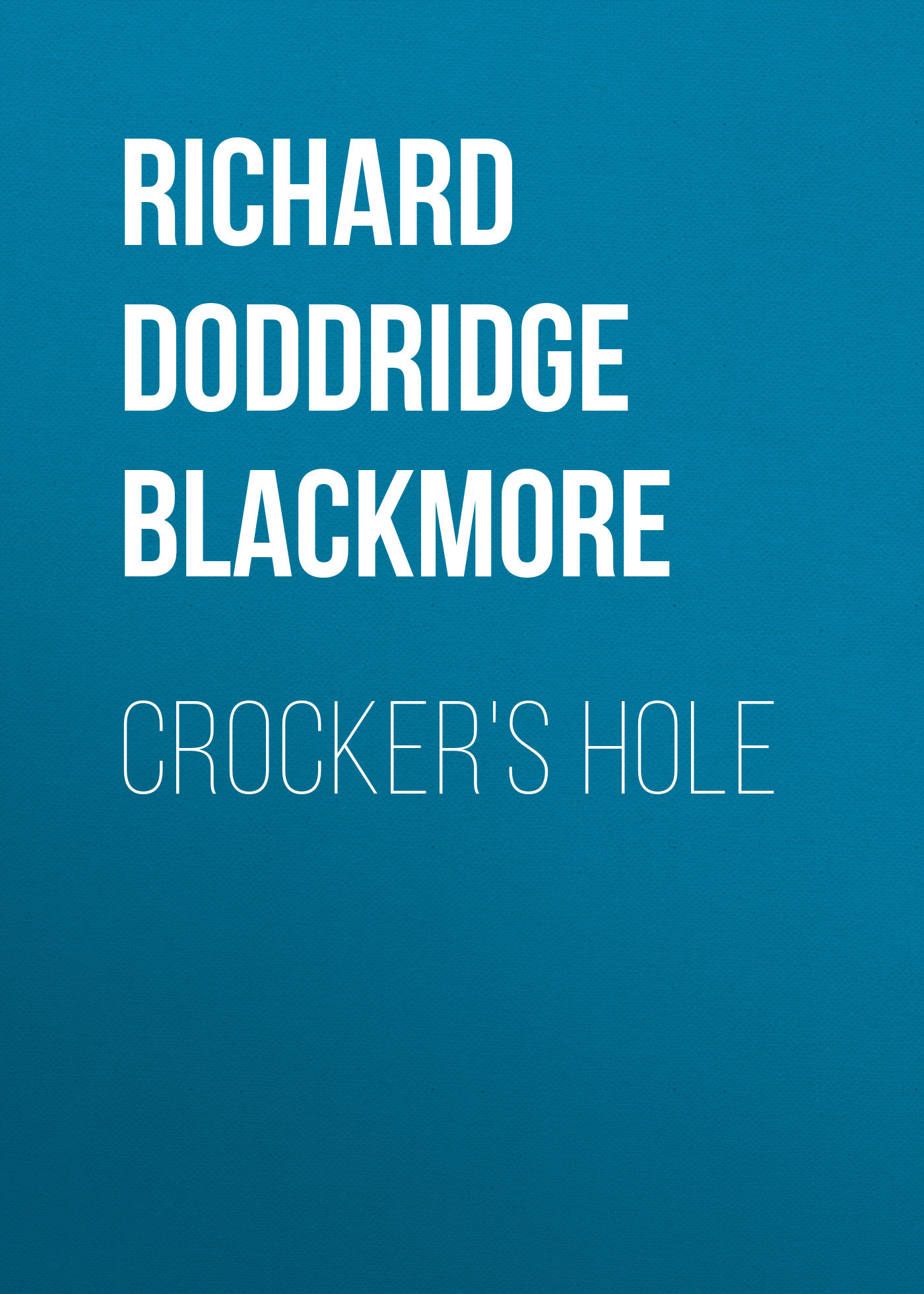 читать Crocker's Hole