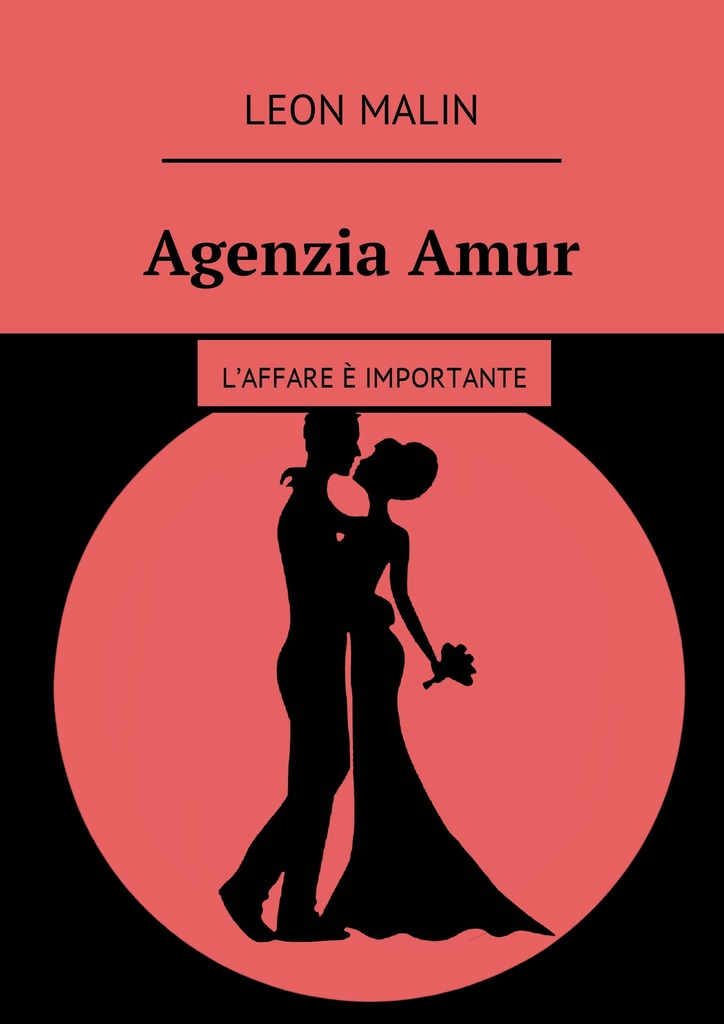 читать Agenzia Amur. L’affare è importante