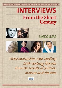 читать Interviews From The Short Century