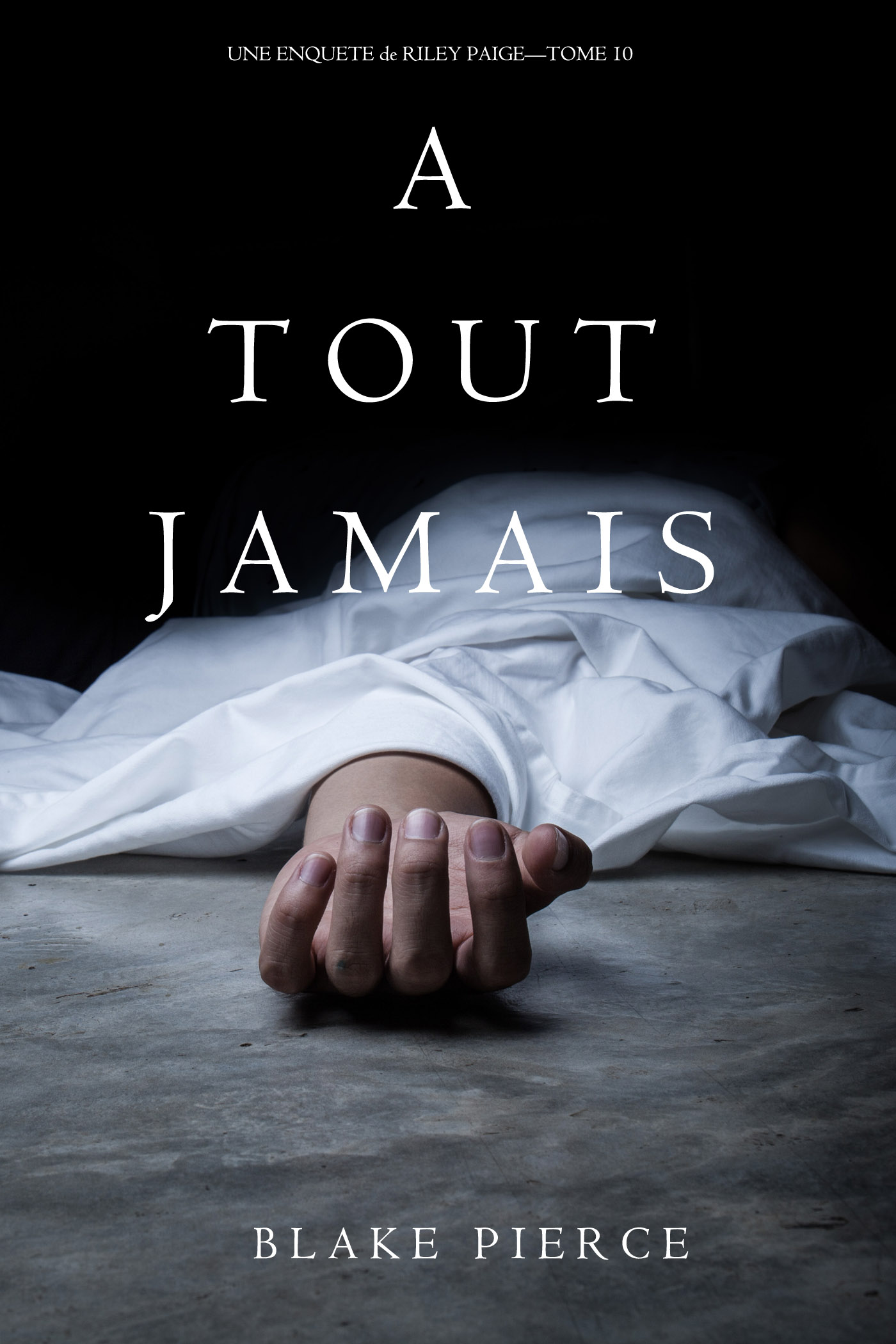 читать A Tout Jamais 