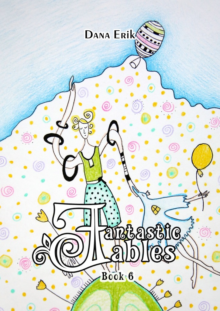 читать Fantastic Fables. Book 6