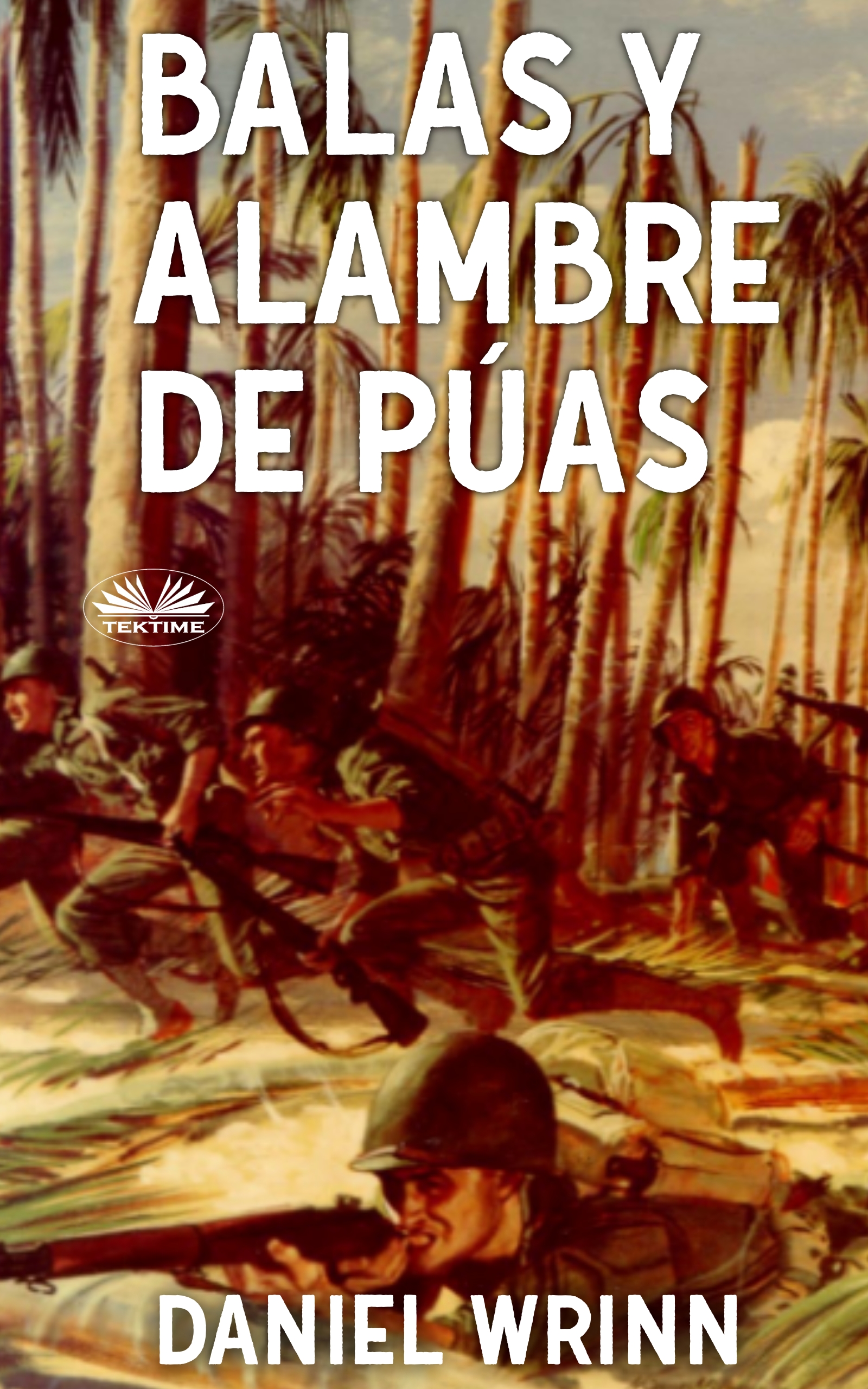 читать Balas Y Alambre De Púas