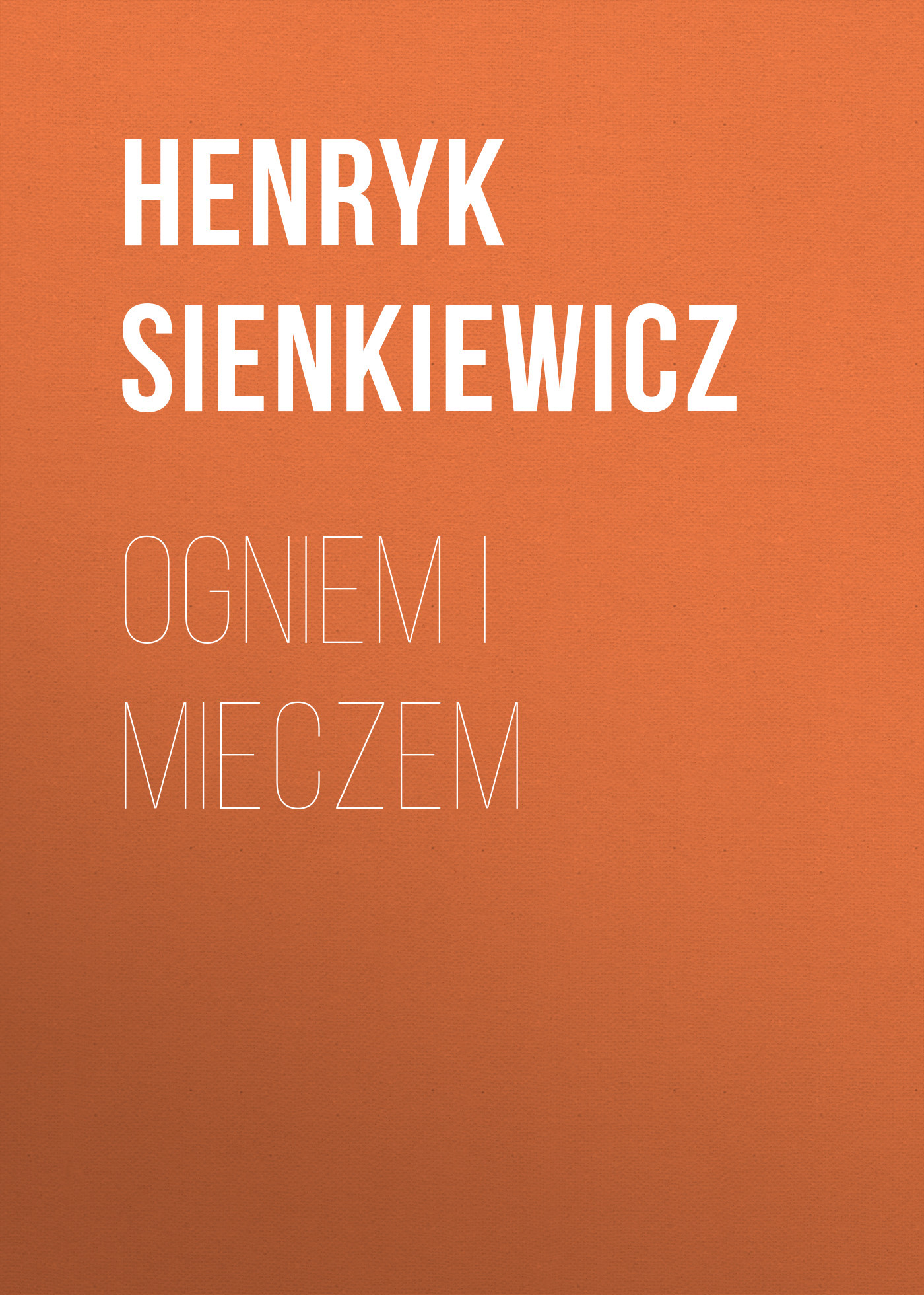 читать Ogniem i mieczem