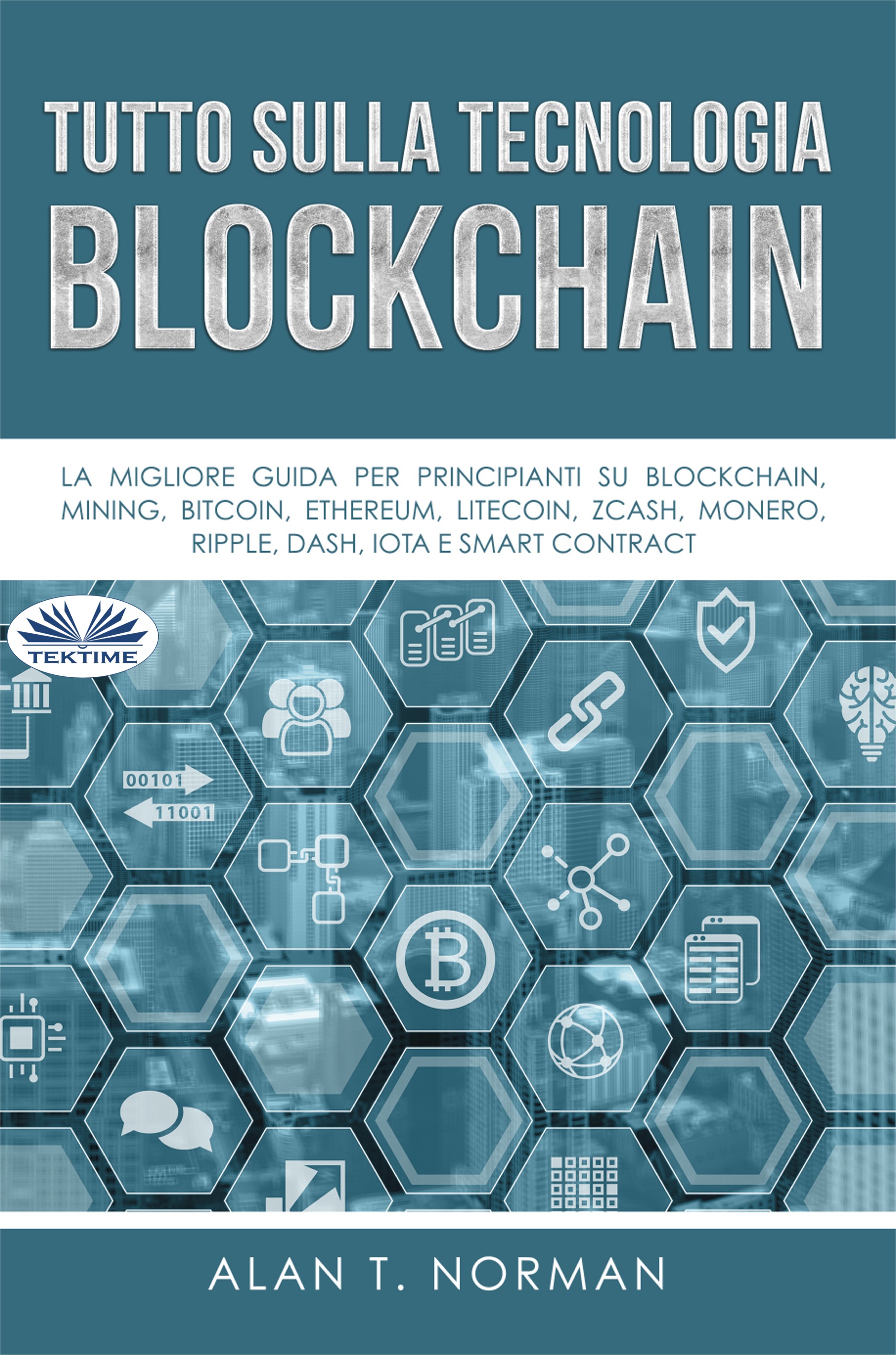 читать Tutto Sulla Tecnologia Blockchain