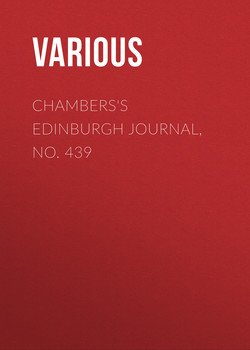 читать Chambers's Edinburgh Journal, No. 439