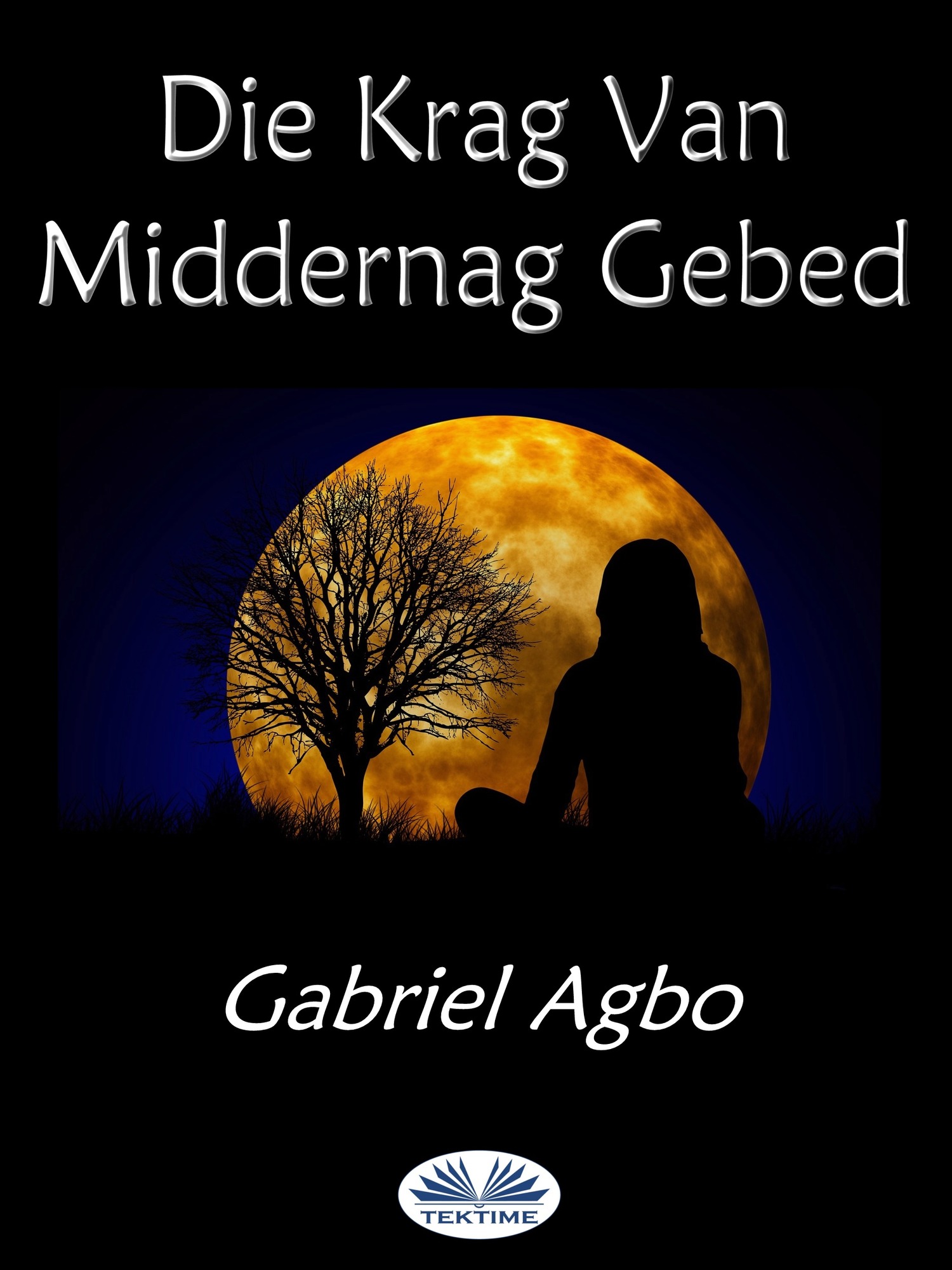 читать Die Krag Van Middernag Gebed