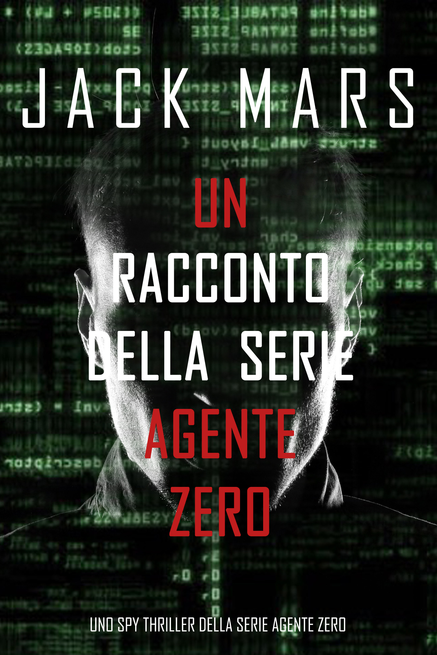 читать Un racconto della serie Agente Zero