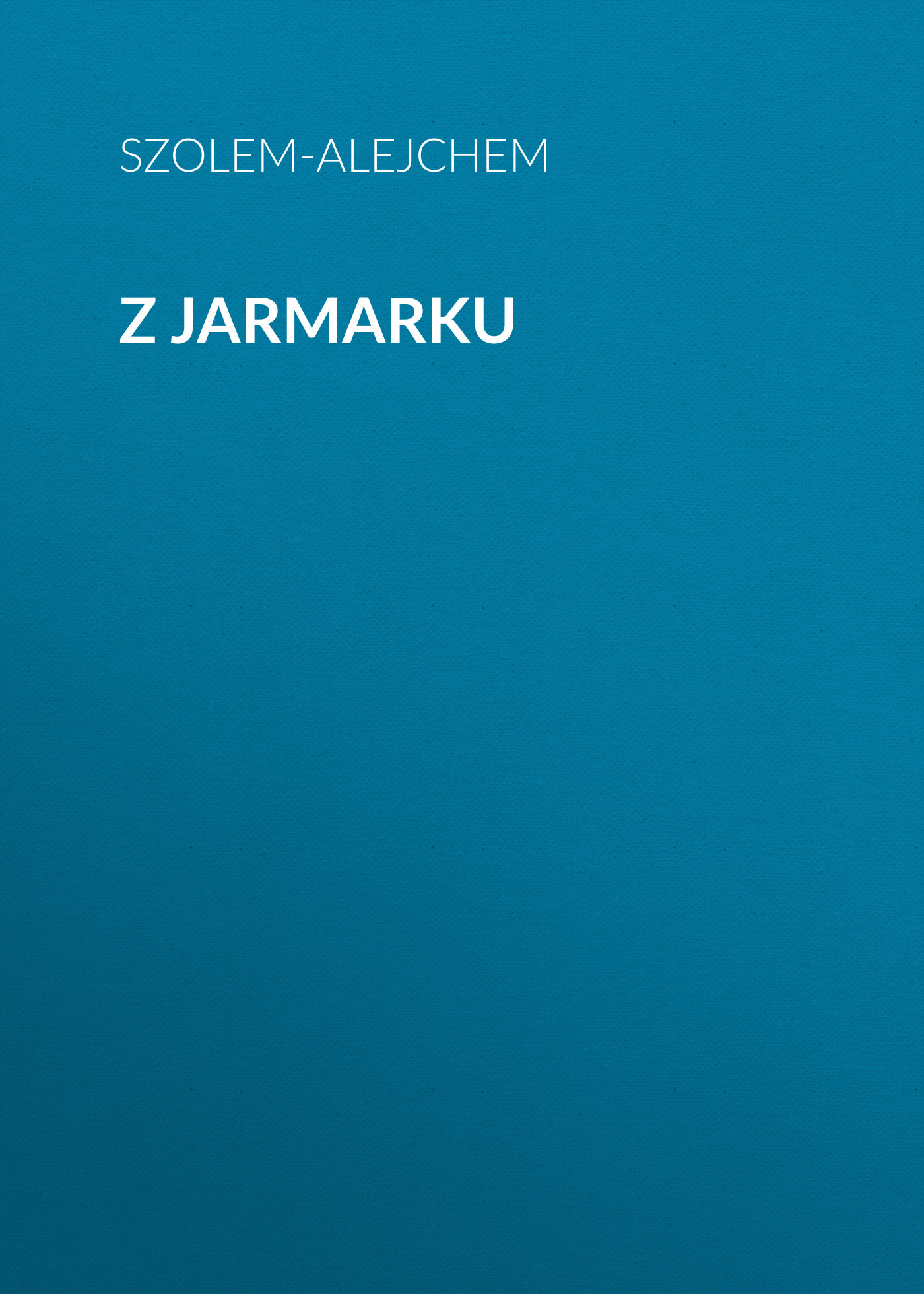читать Z jarmarku