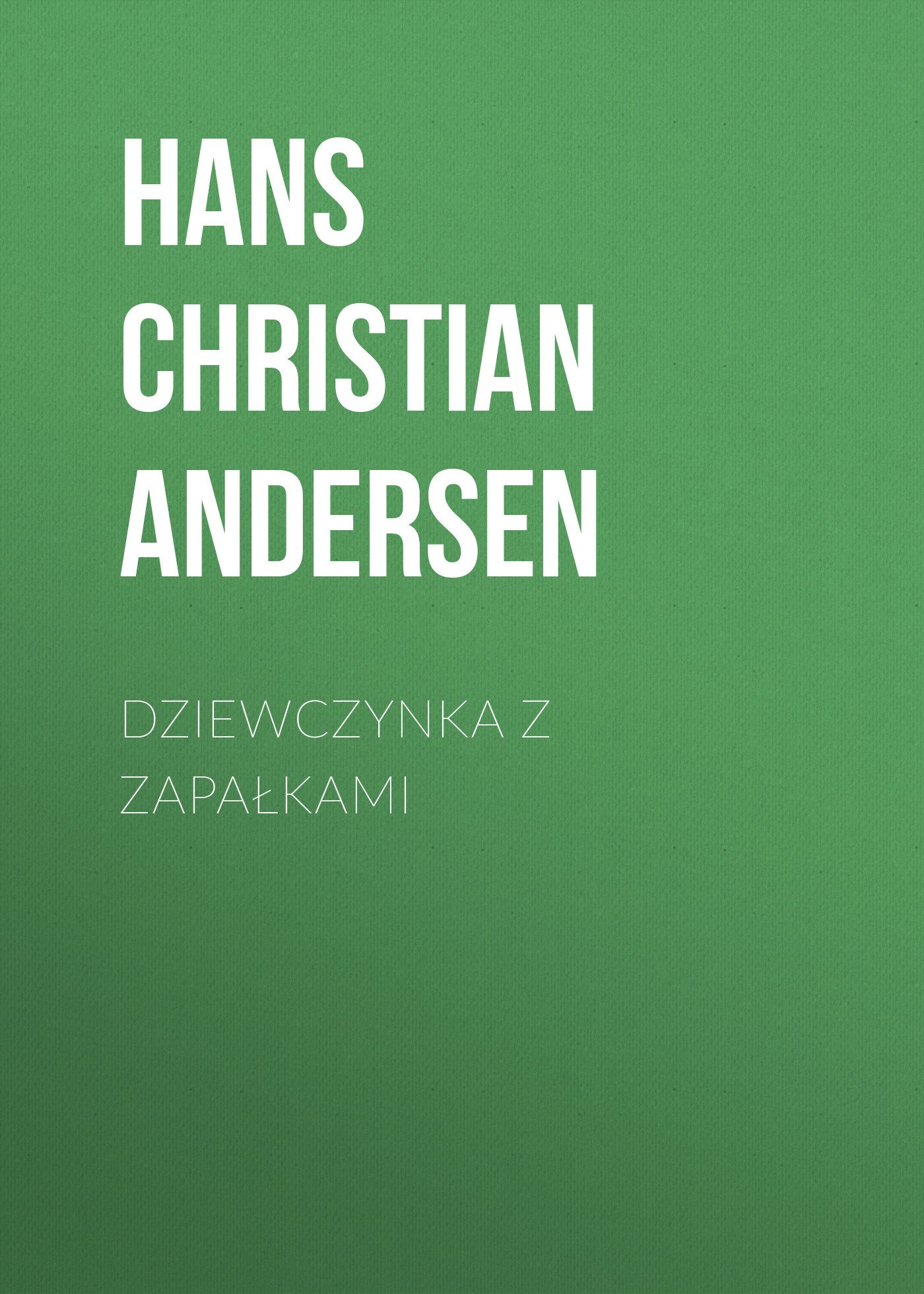 читать Dziewczynka z zapałkami
