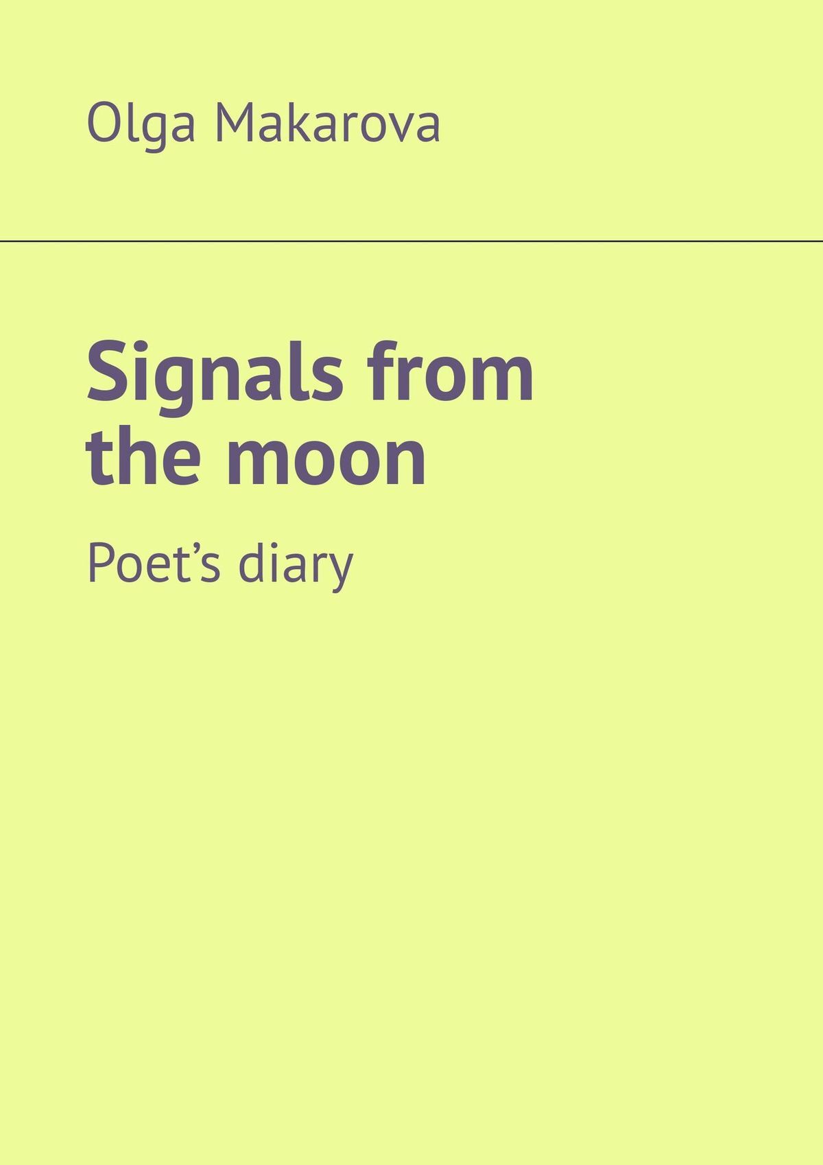 читать Signals from the moon. Poet’s diary