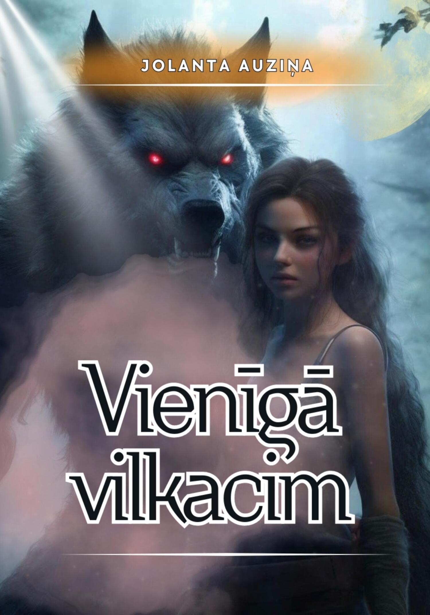 читать Vienīgā vilkacim