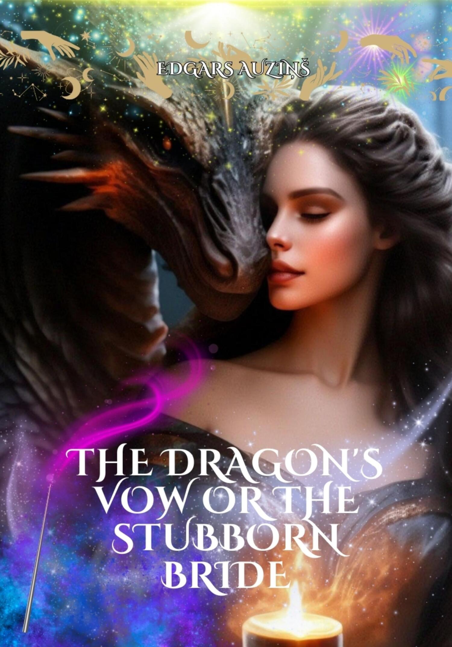 читать The Dragon's Vow or the Stubborn Bride