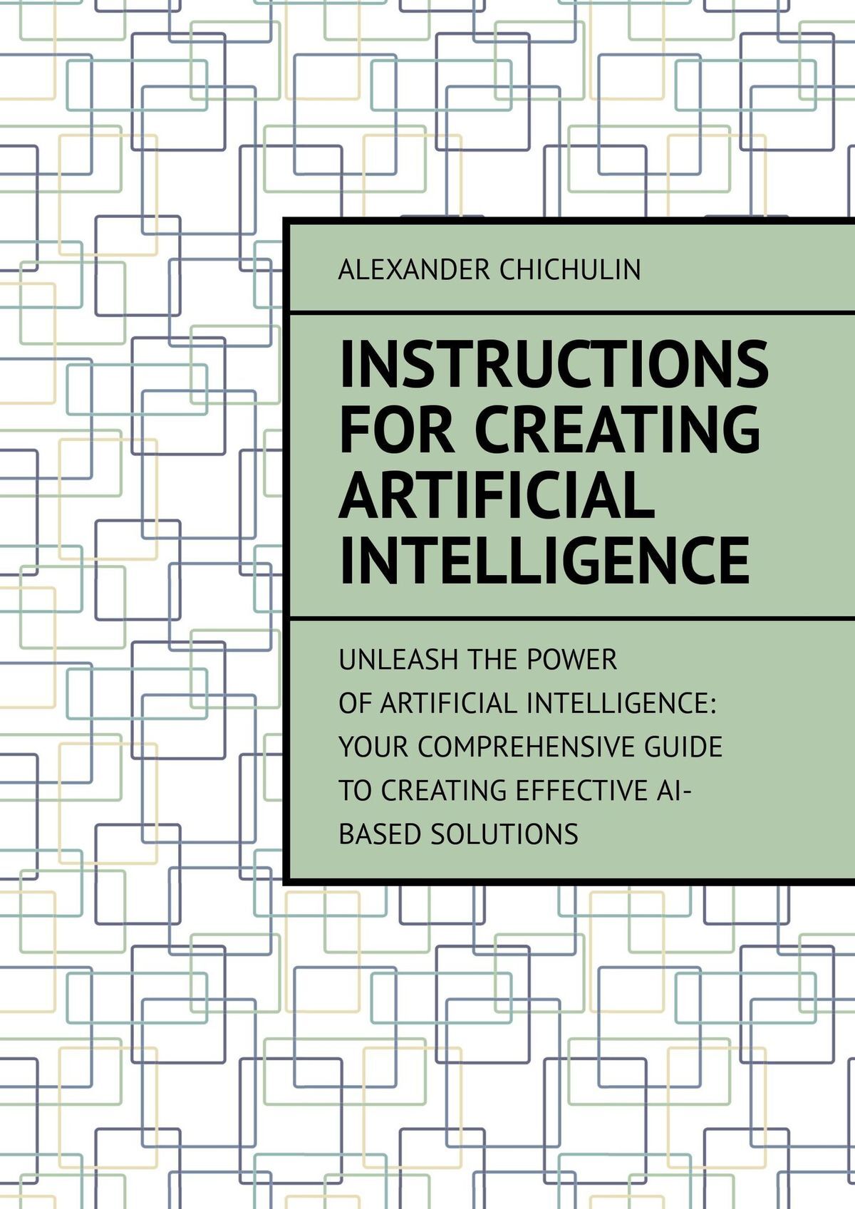 читать Instructions for creating artificial intelligence