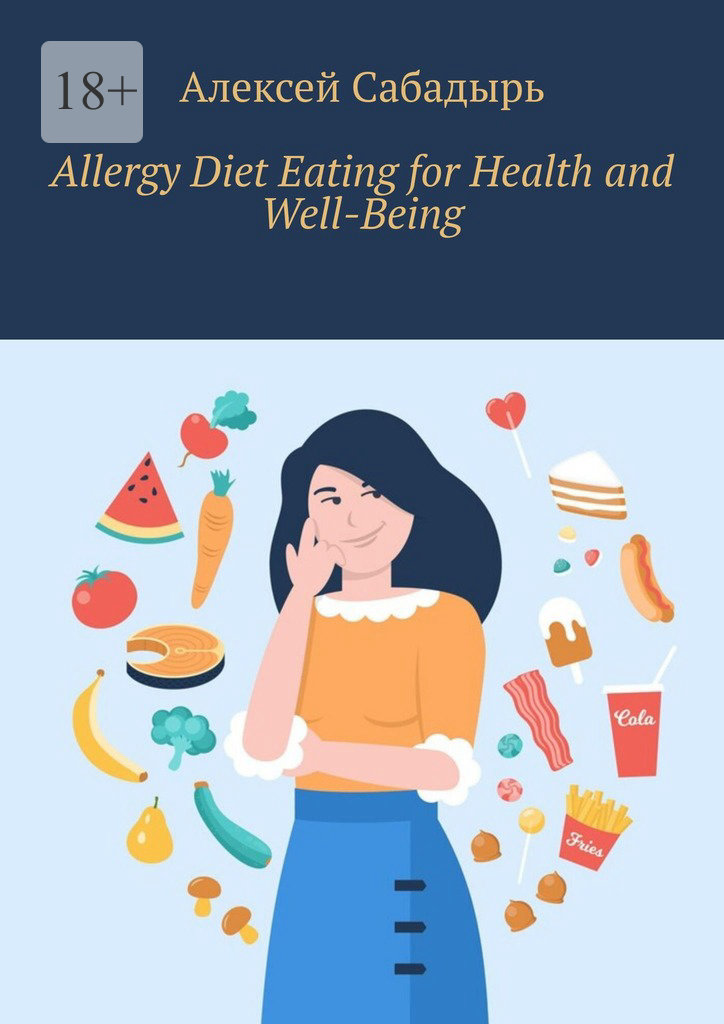 читать Allergy Diet Eating for Health and Well-Being