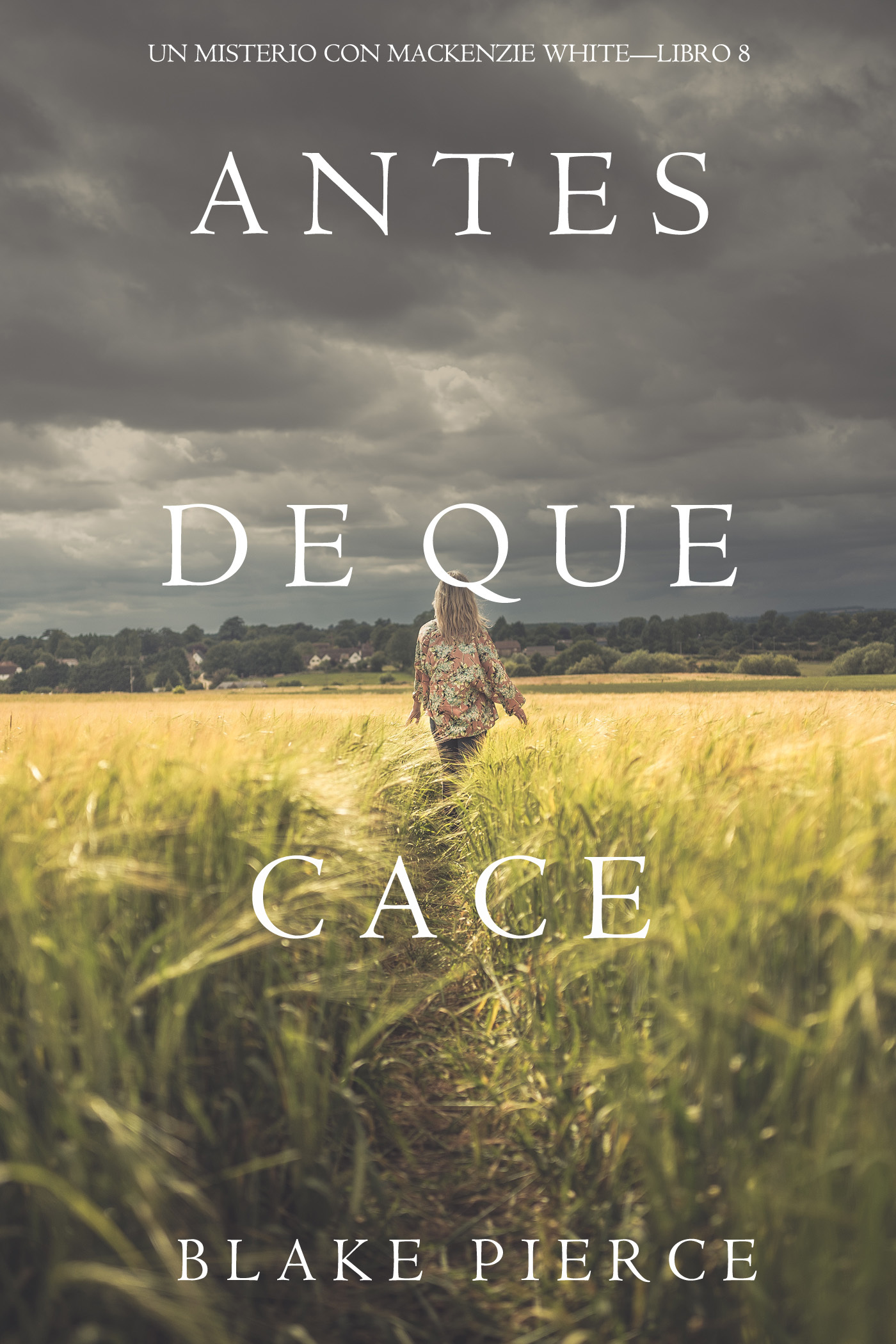 читать Antes De Que Cace 