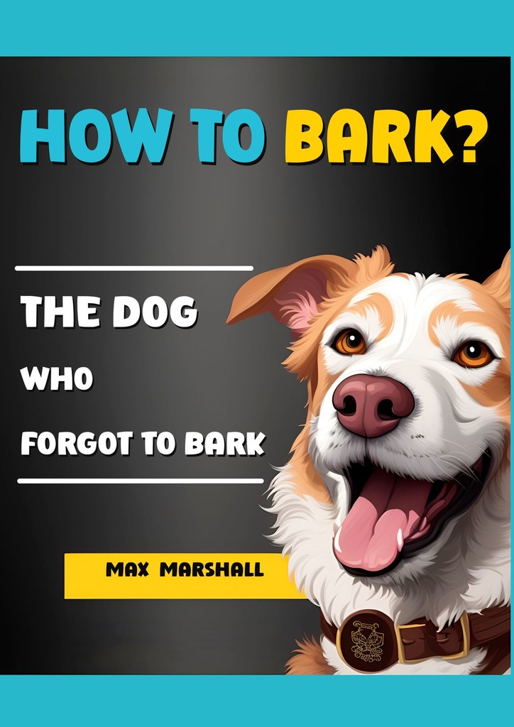 читать How to Bark?