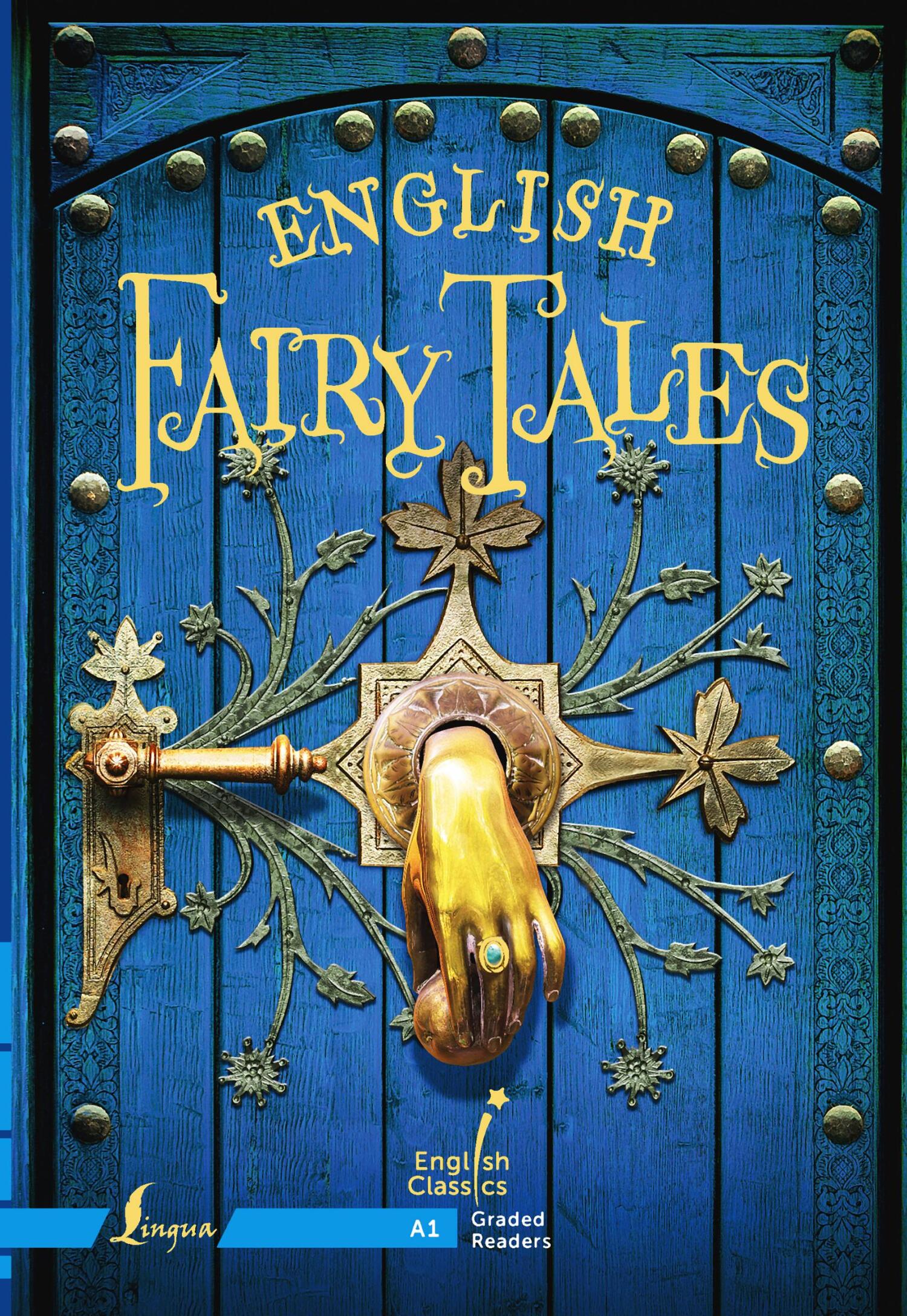 читать English Fairy Tales. A1