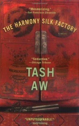 читать The Harmony Silk Factory