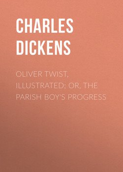 читать Oliver Twist, Illustrated; or, The Parish Boy's Progress