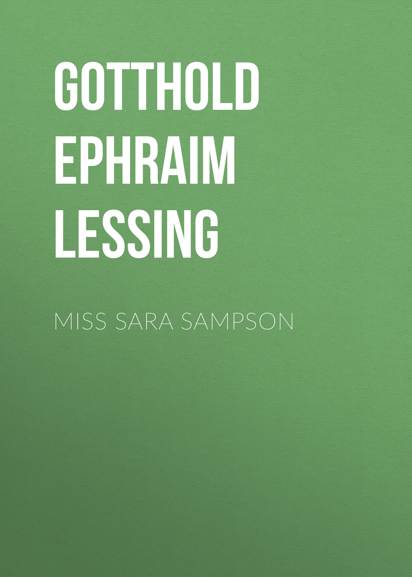 читать Miss Sara Sampson