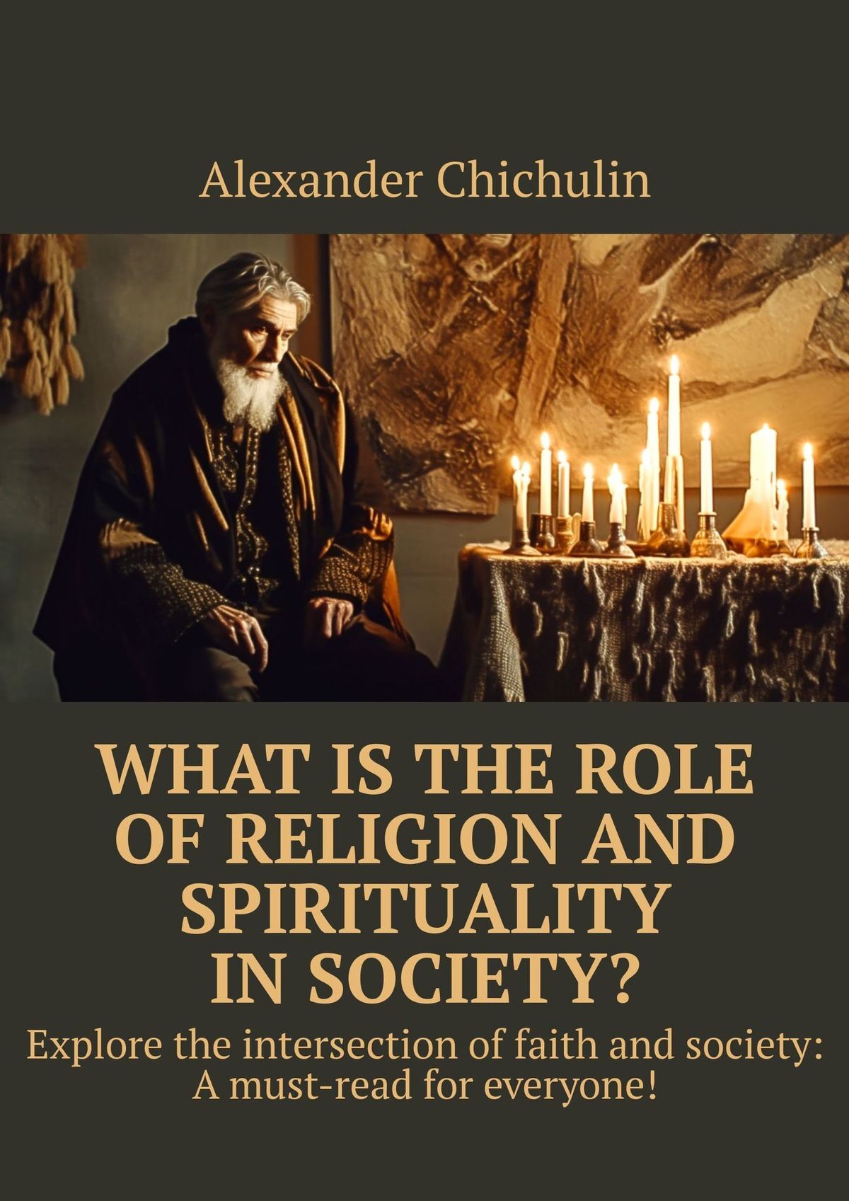 читать What is the role ofÂ religion and spirituality inÂ society? Explore the intersection ofÂ faith and society: AÂ must-read for everyone!