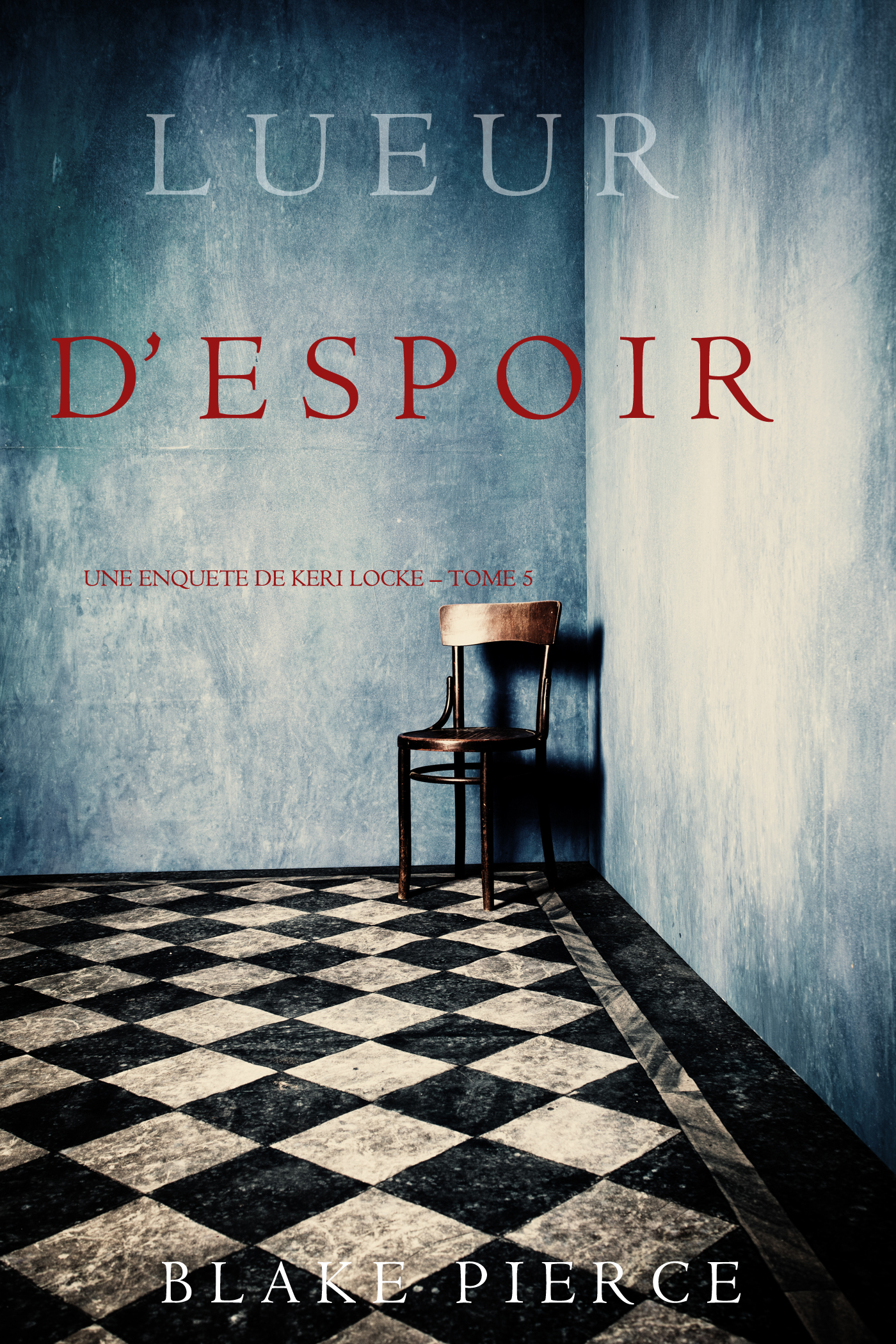 читать Lueur d’Espoir 
