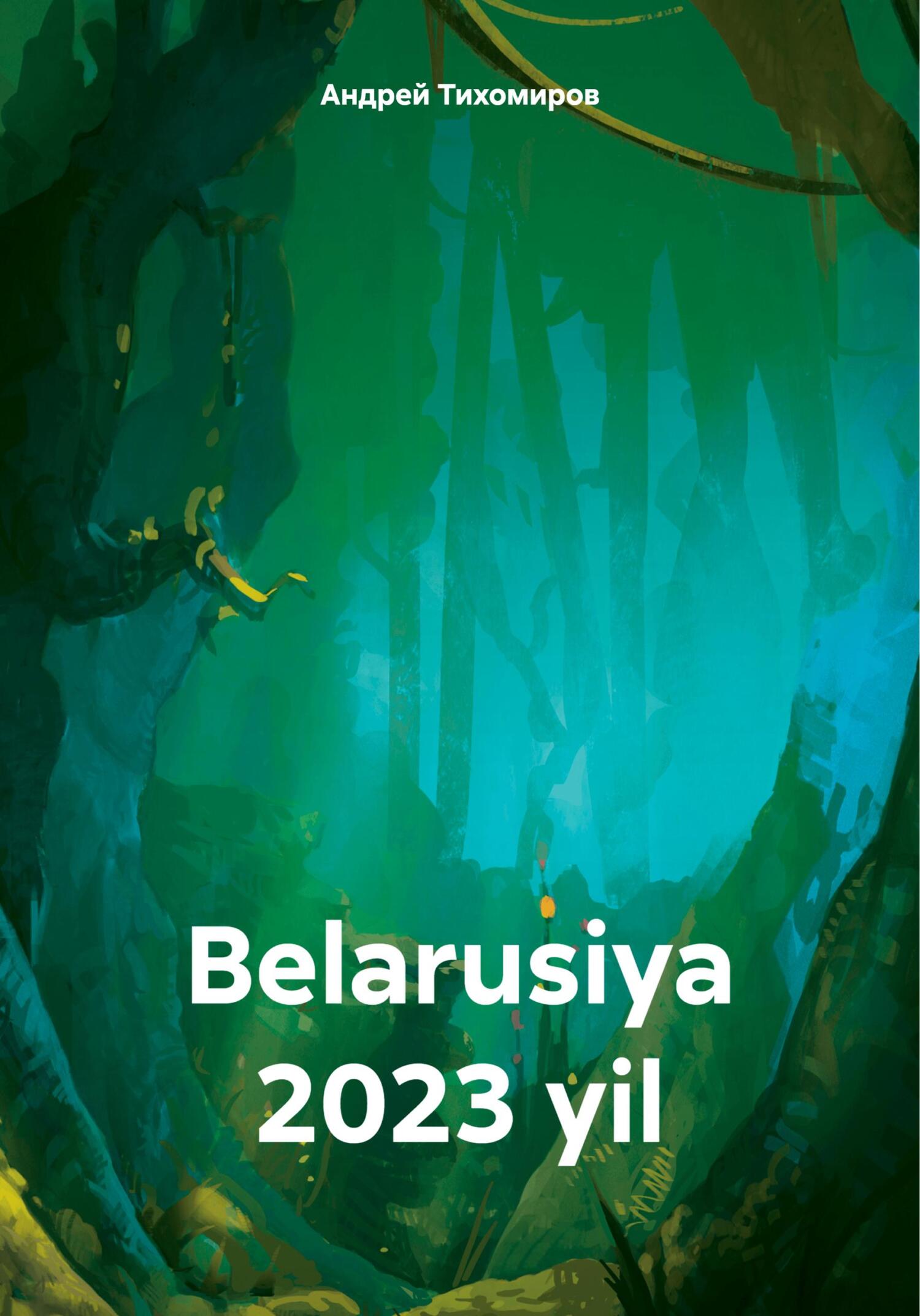 читать Belarusiya 2023 yil