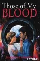 читать Those of my blood