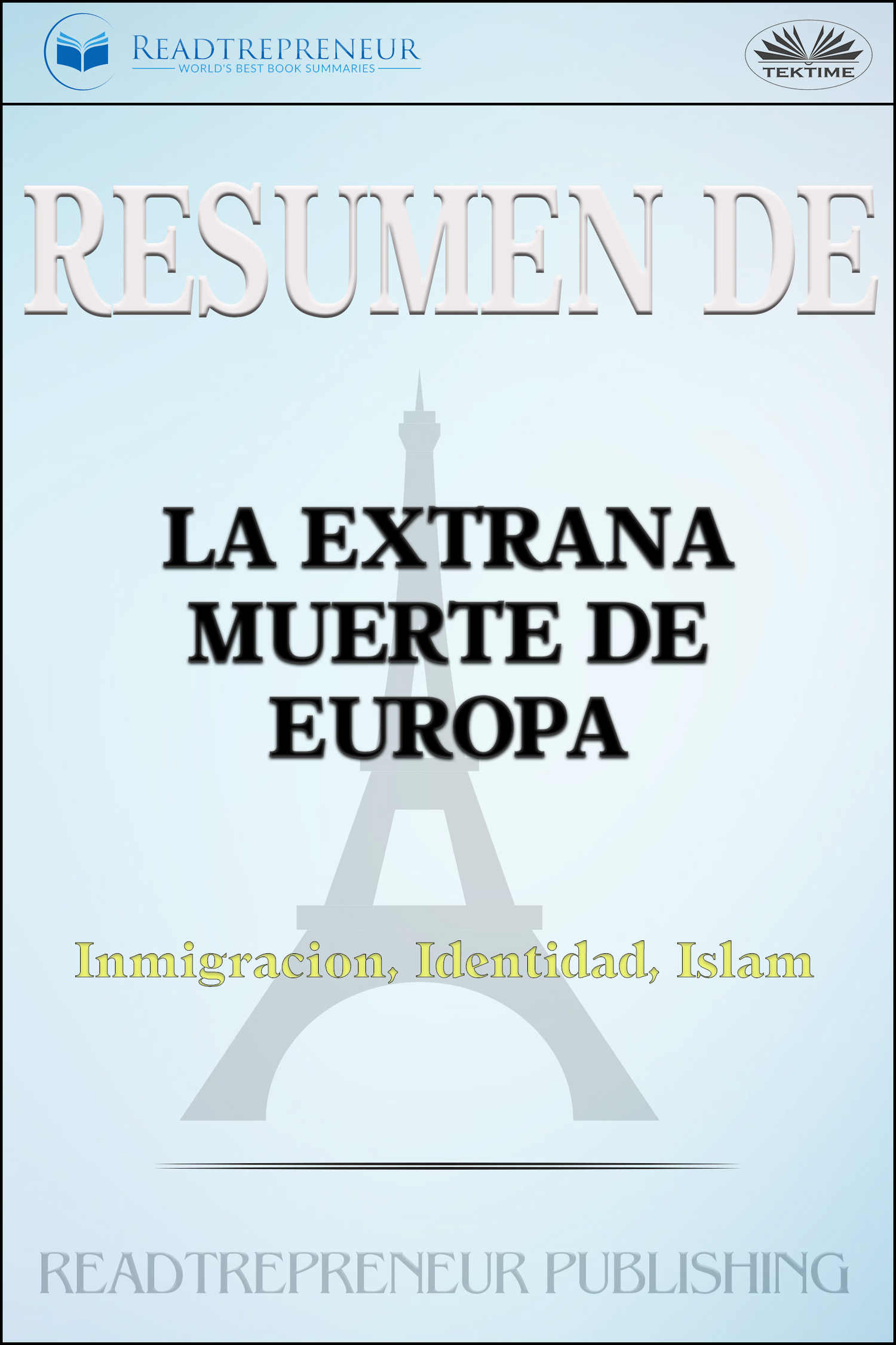 читать Resumen De La Extraña Muerte De Europa