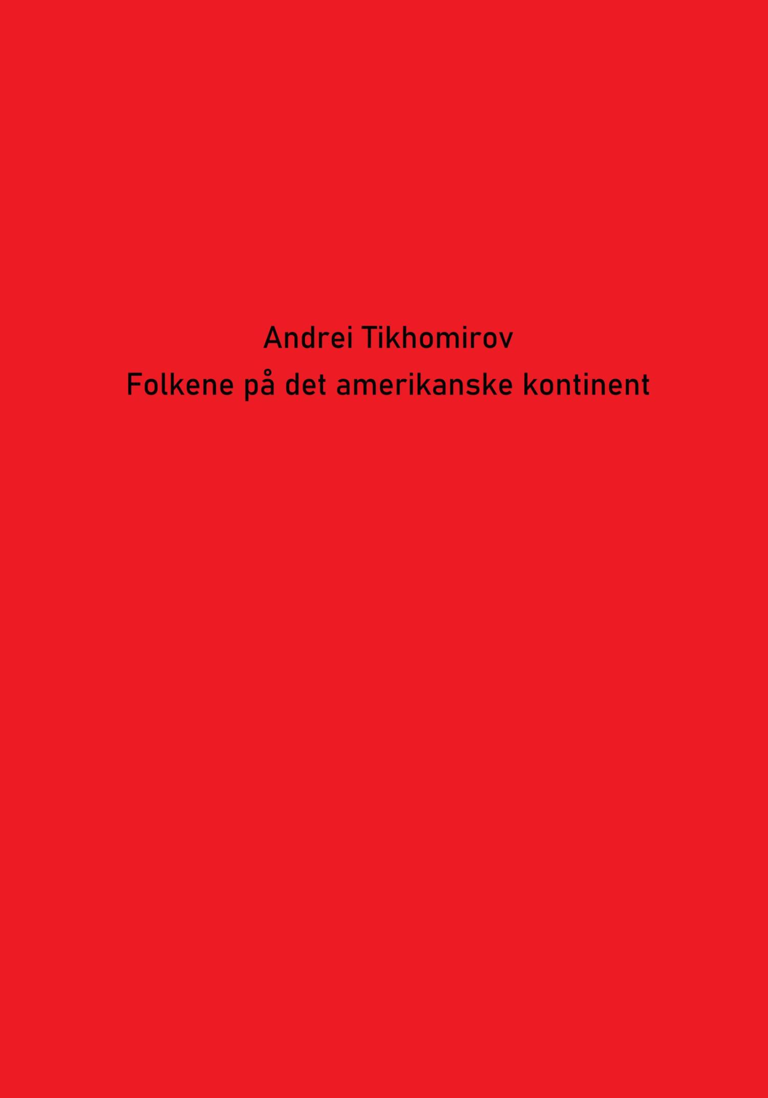 читать Folkene på det amerikanske kontinent