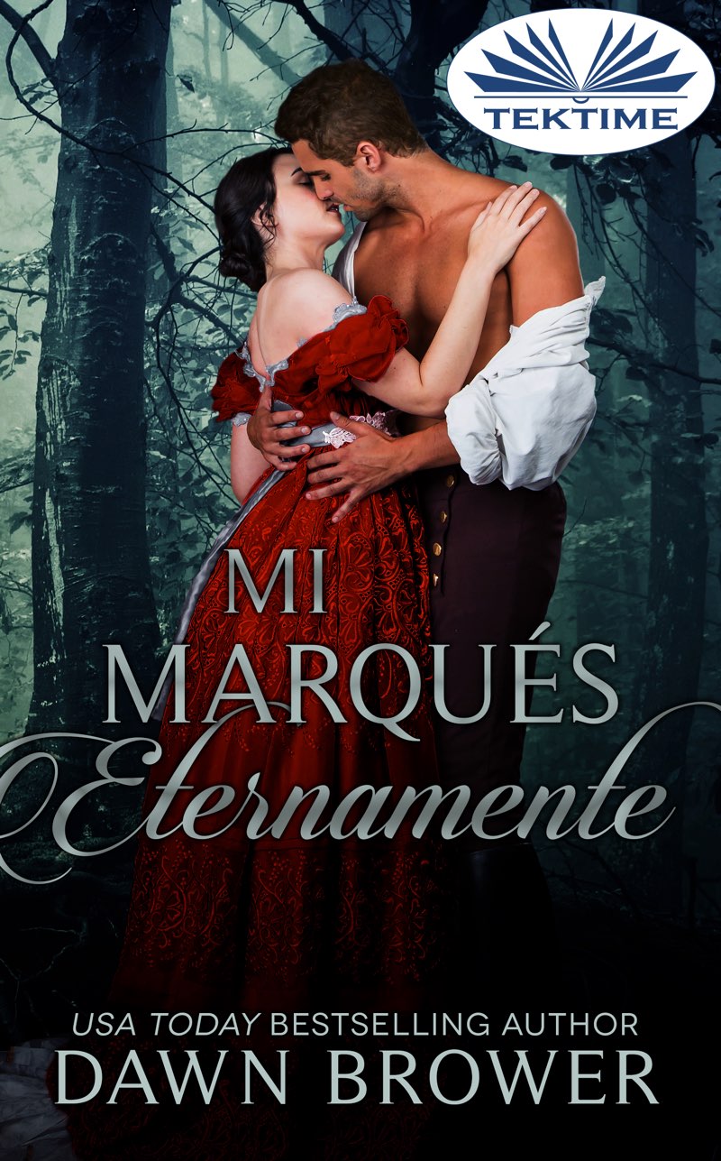 читать Mi Marqués Eternamente