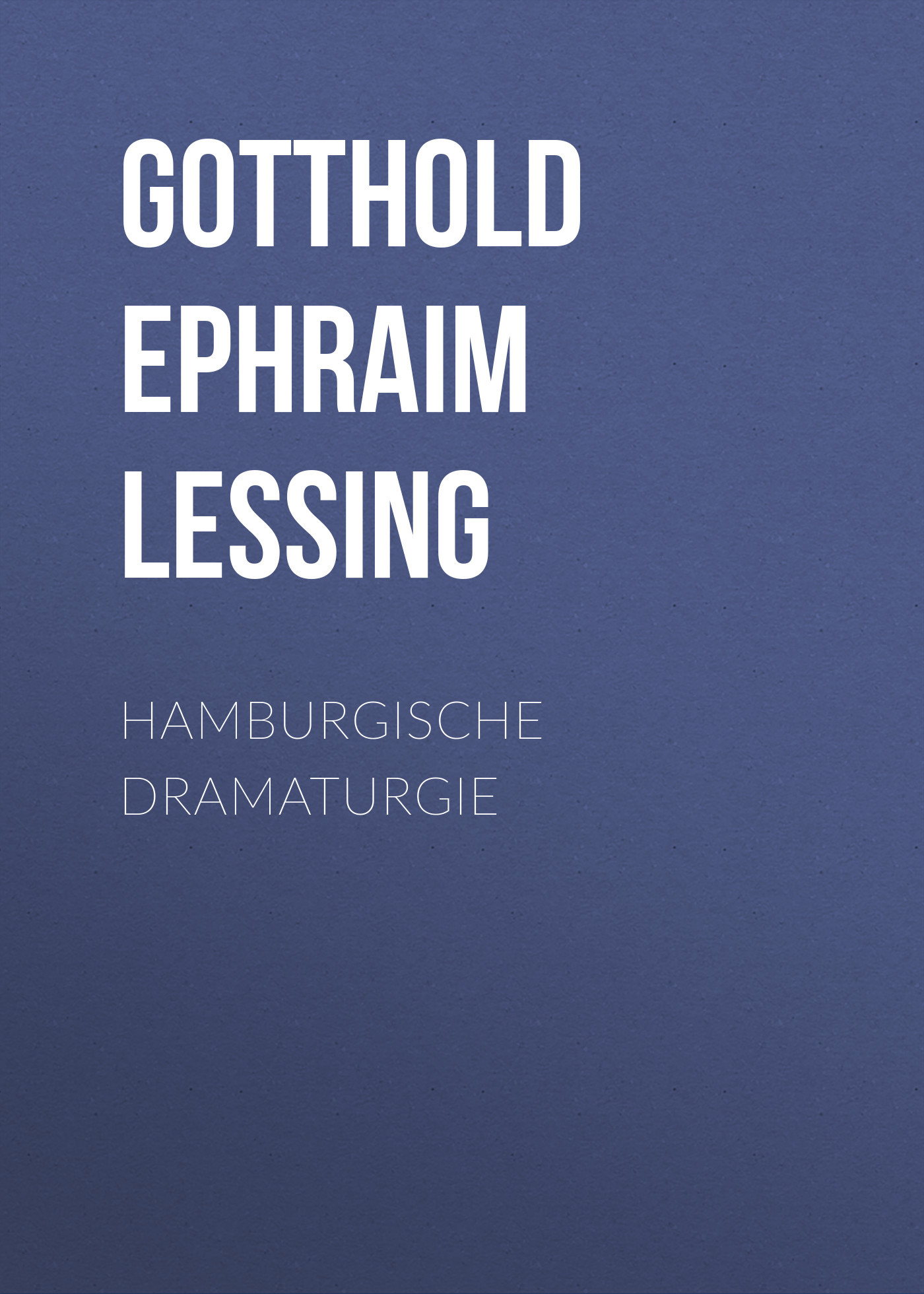 читать Hamburgische Dramaturgie