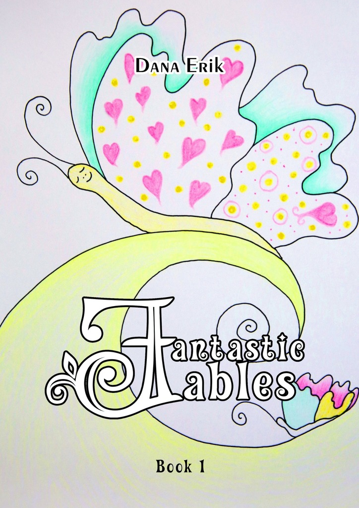 читать Fantastic Fables. Book 1