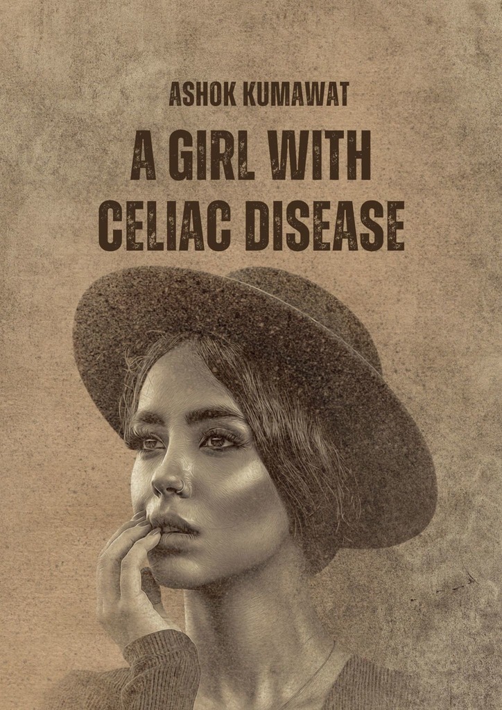 читать A Girl with Celiac Disease