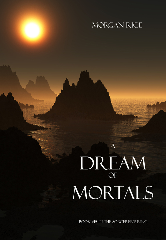читать A Dream of Mortals