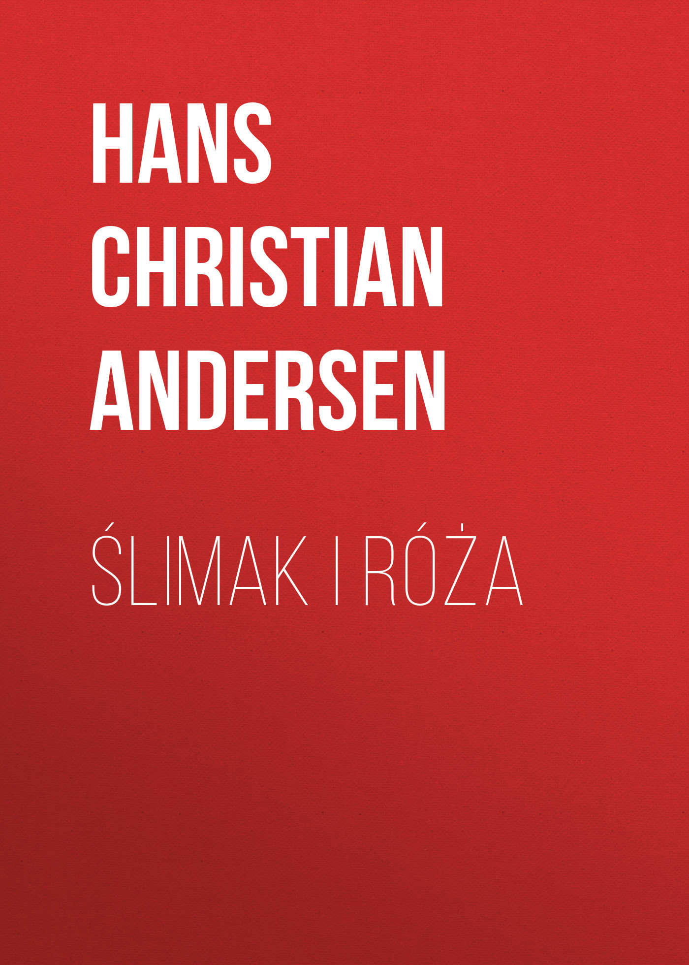 читать Ślimak i róża