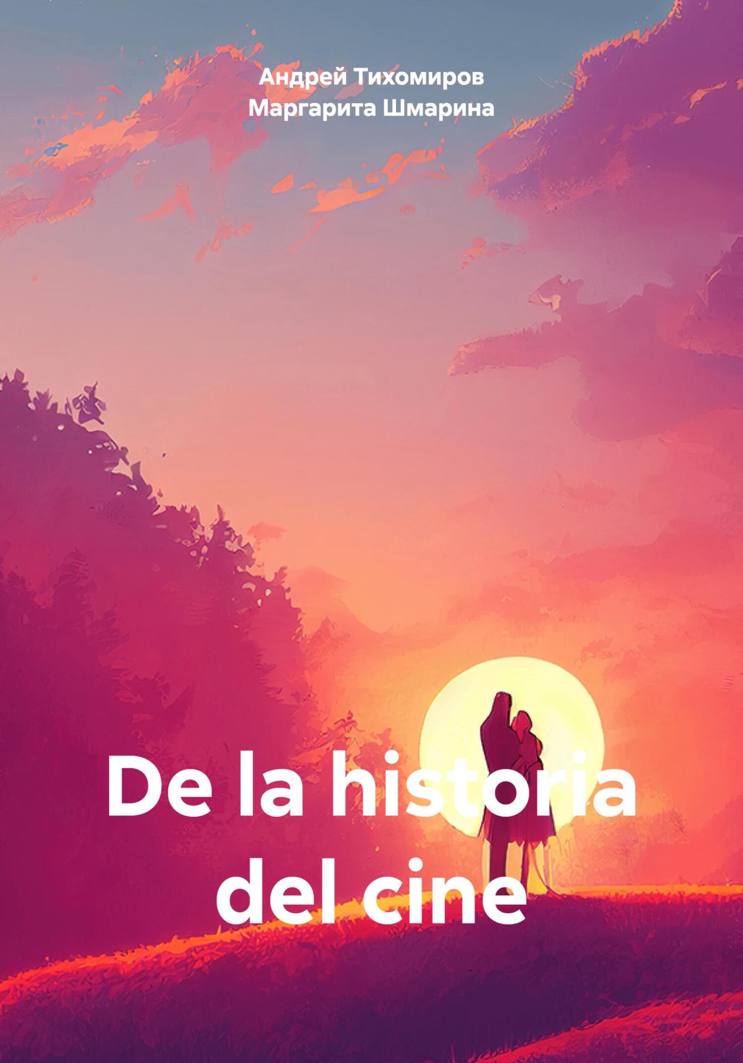 читать De la historia del cine