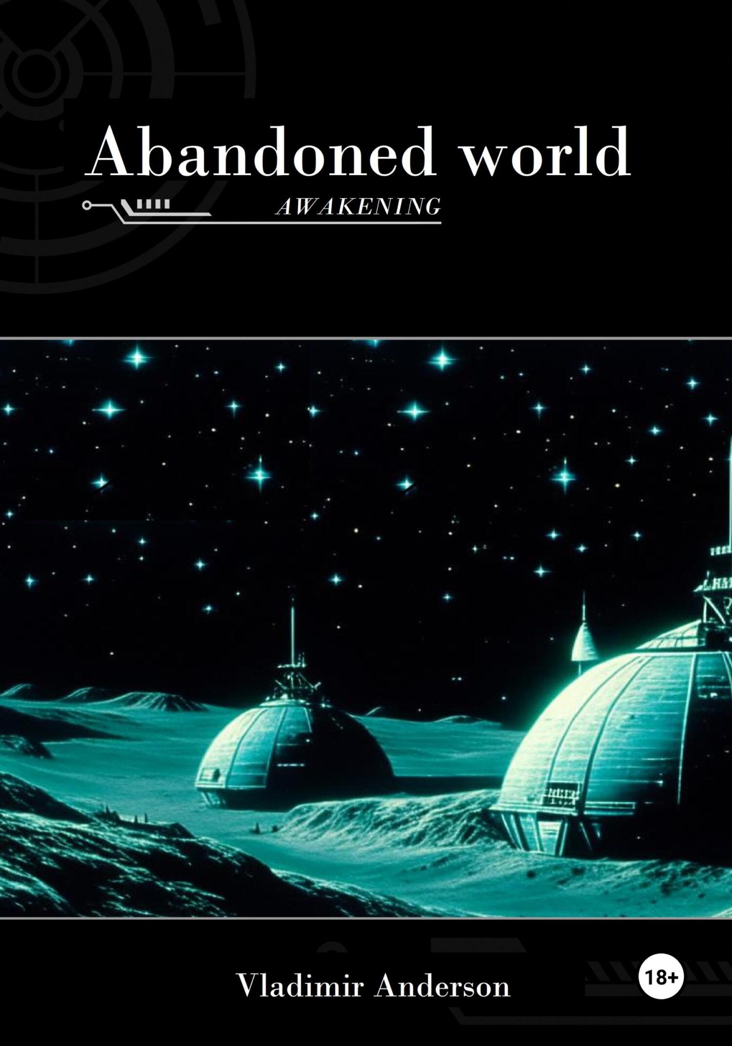 читать Abandoned World: The Awakening