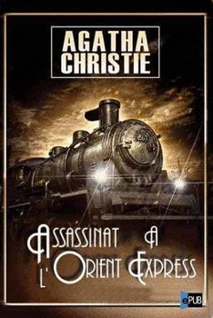 читать Assassinat a l'Orient Express